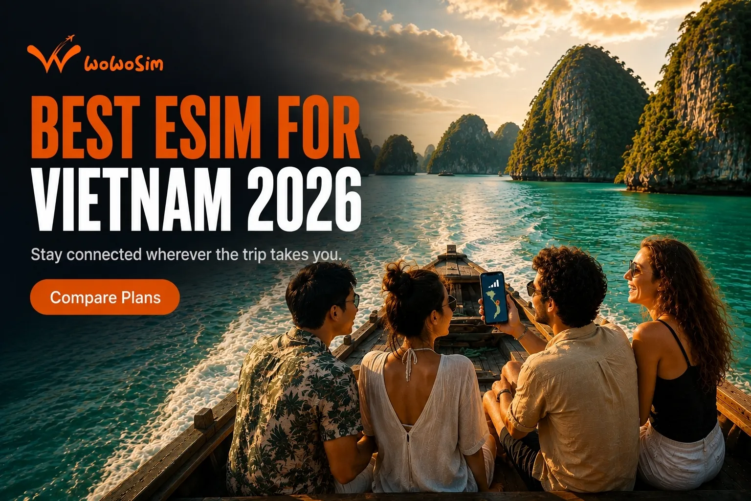 Group of friends on a boat in Halong Bay checking a phone with a WoWoSIM banner reading Best eSIM for Vietnam 2026